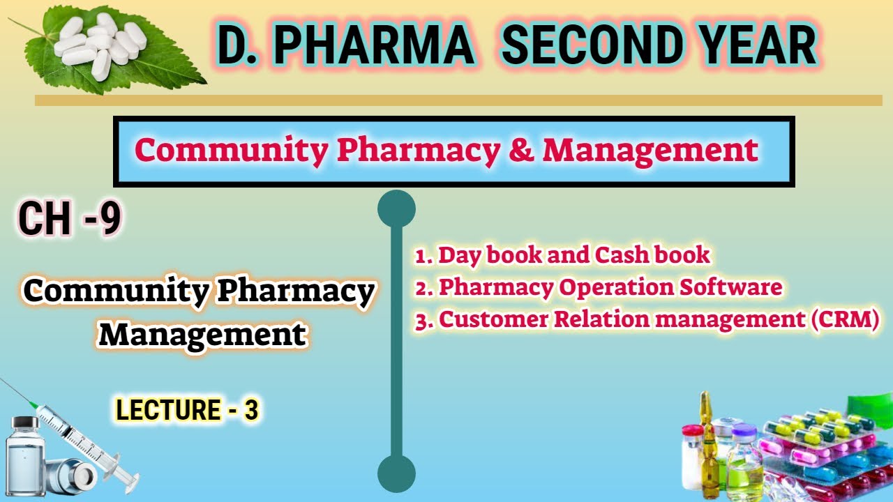 Community pharmacy management | L-3 | Ch-9 | D.Pharm second year