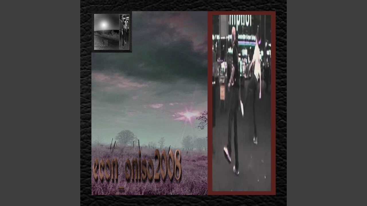 Econ_Oniso2008 (Slowed + Best Part)