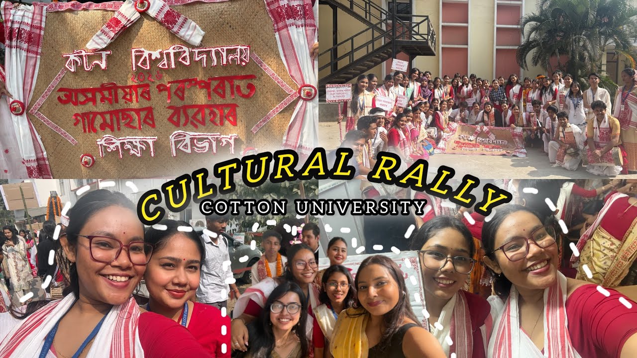 Cultural Rally Day || Cotton University || 2026 || Varsity Week’26 || Khyati Lakshmi || College Week