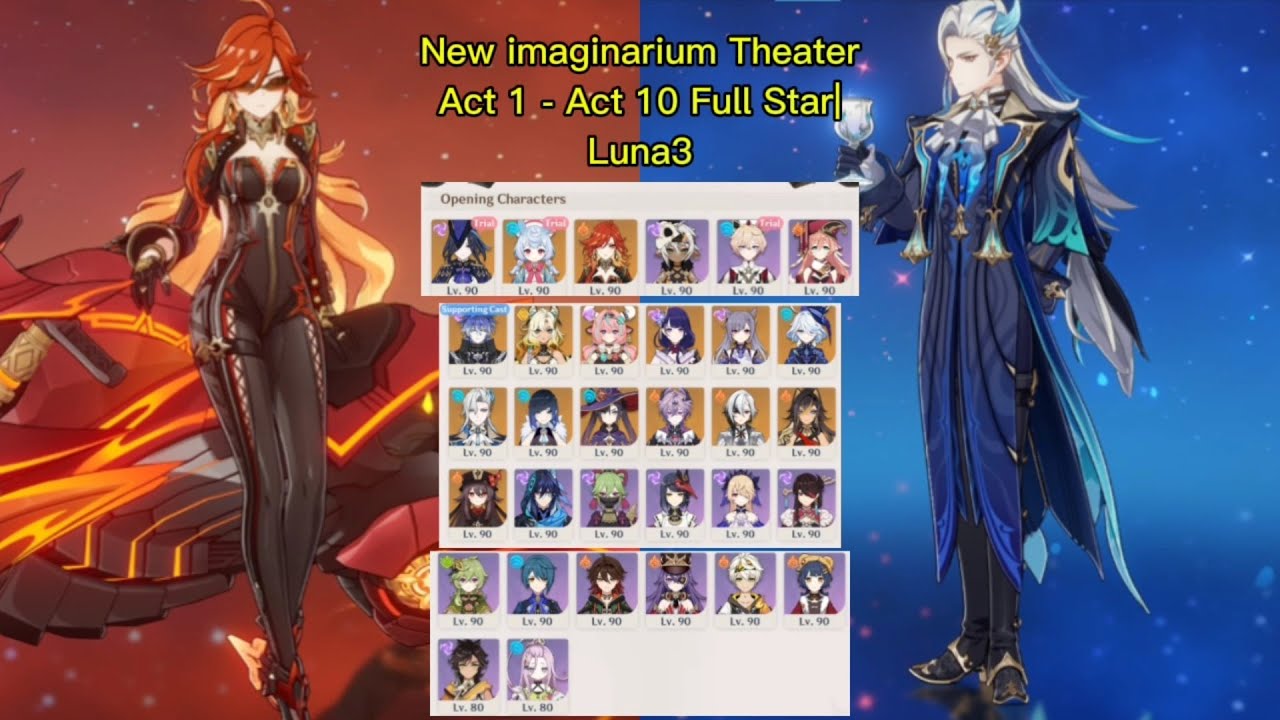 New imaginarium Theater Act 1 - Act 10 Full Star| genshin impact  (Luna3)