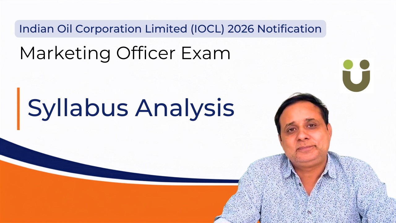 Syllabus of Marketing Officer Grade A exam with Indian Oil Corporation Limited IOCL 2026