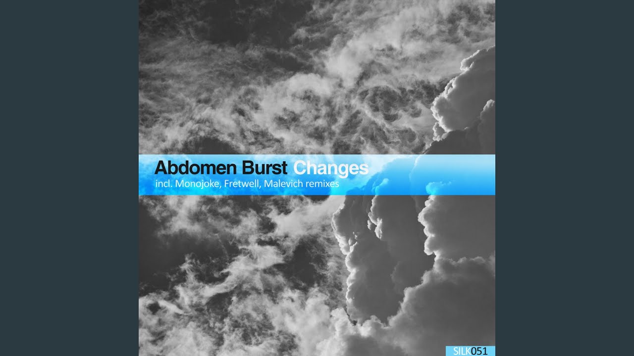 Changes