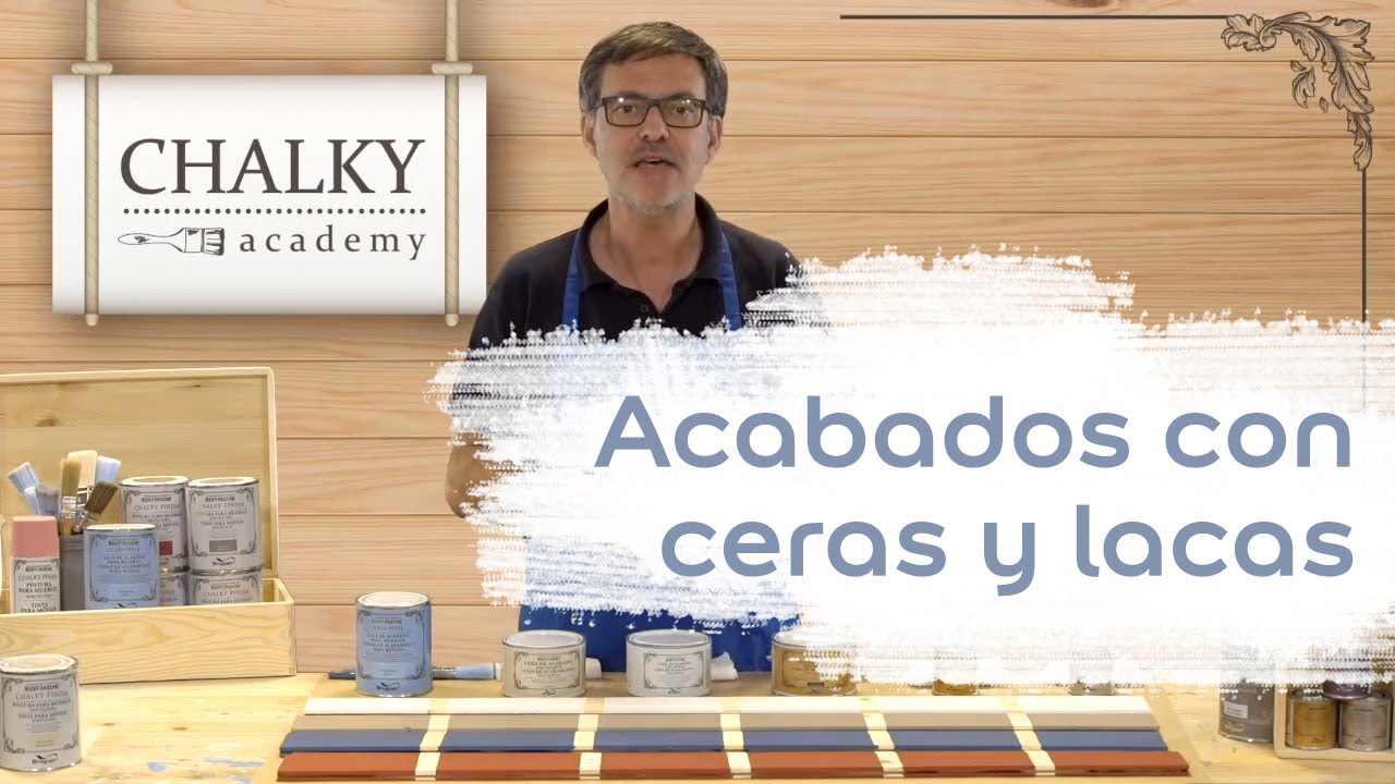 Chalky Academy  - Especial acabados con ceras y lacas Chalky Finish pintura a la tiza