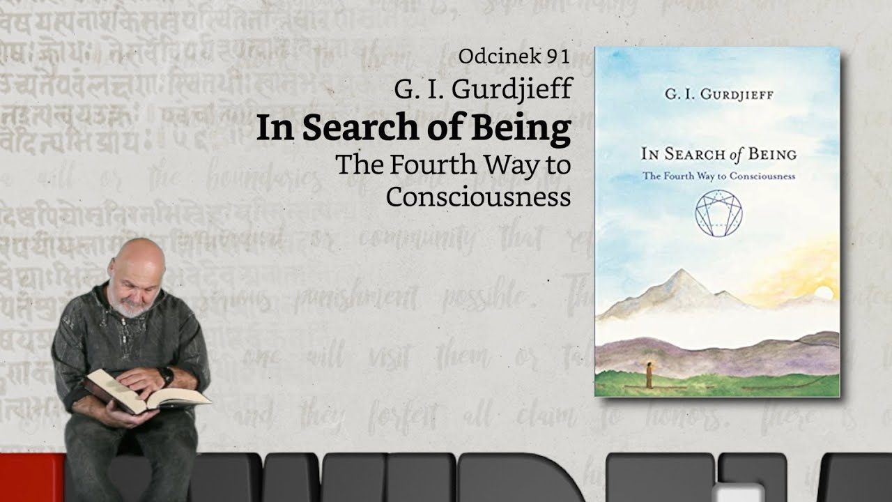 Niewidzialne książki: #91: Gurdjieff - In Search of Being