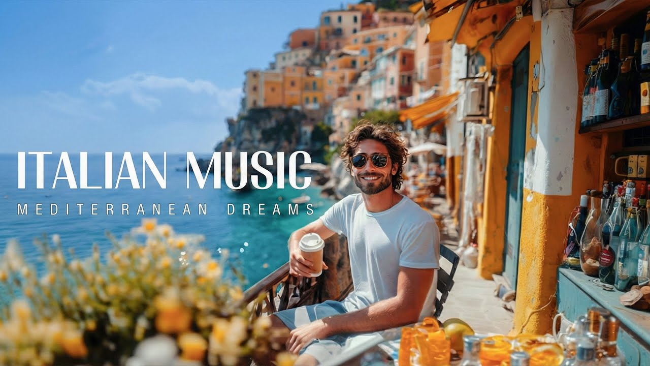 🎶 Italian Vibes & Mediterranean Music 🎶 2+ Hours Scenic Amalfi Coast & Lake Como Relaxation