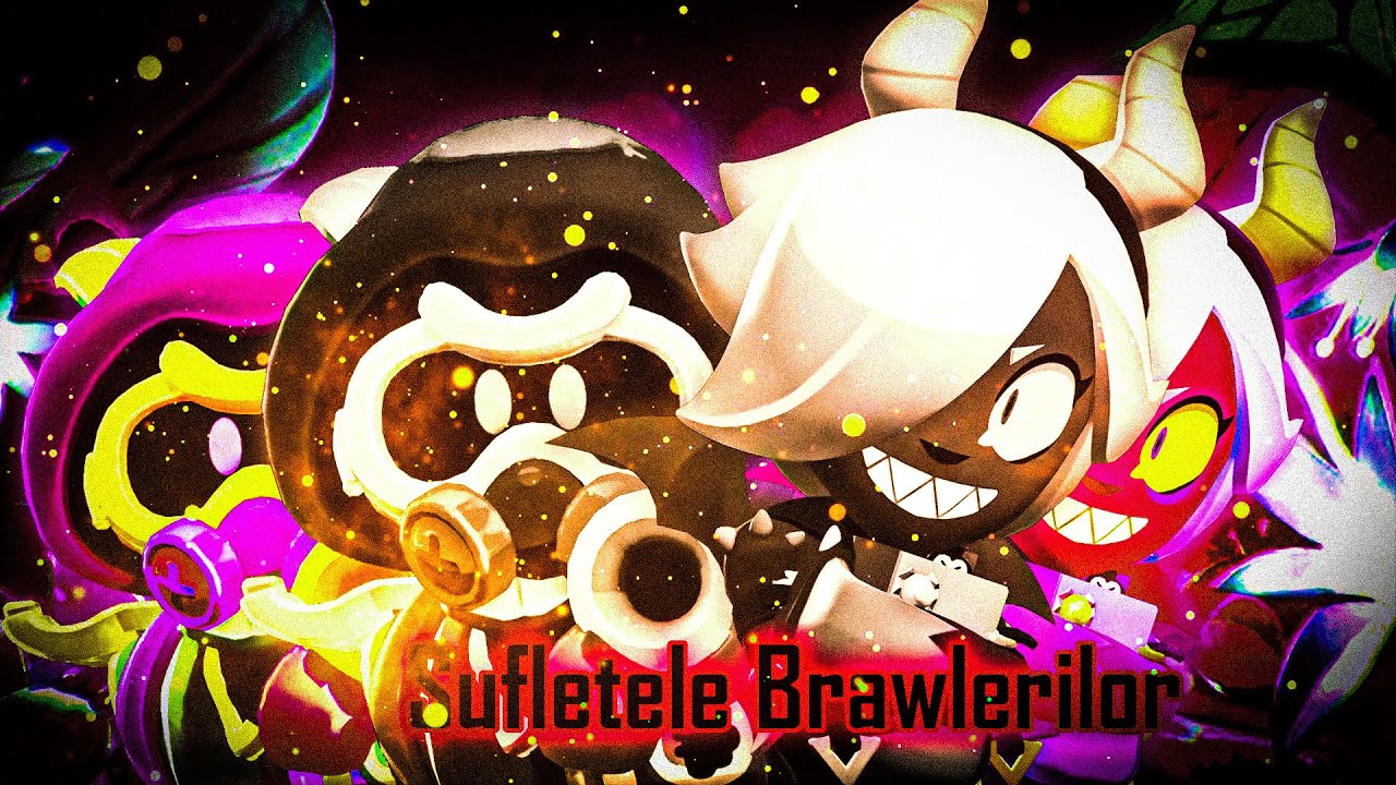 Sufletele Brawler-ilor si Dimensiunea lor Secreta