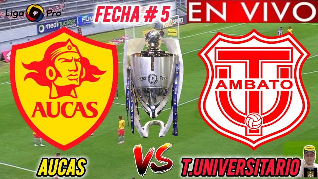 AUCAS vs TECNICO UNIVERSITARIO EN VIVO 🏆// 🚨 LIGA PRO 2026