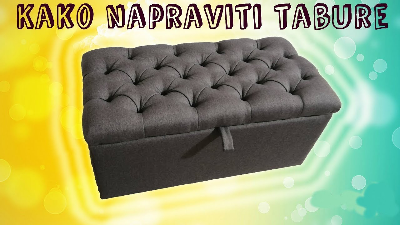 Kako napraviti tabure sa prostorom za odlaganje izrada namestaja  making ottoman furniture