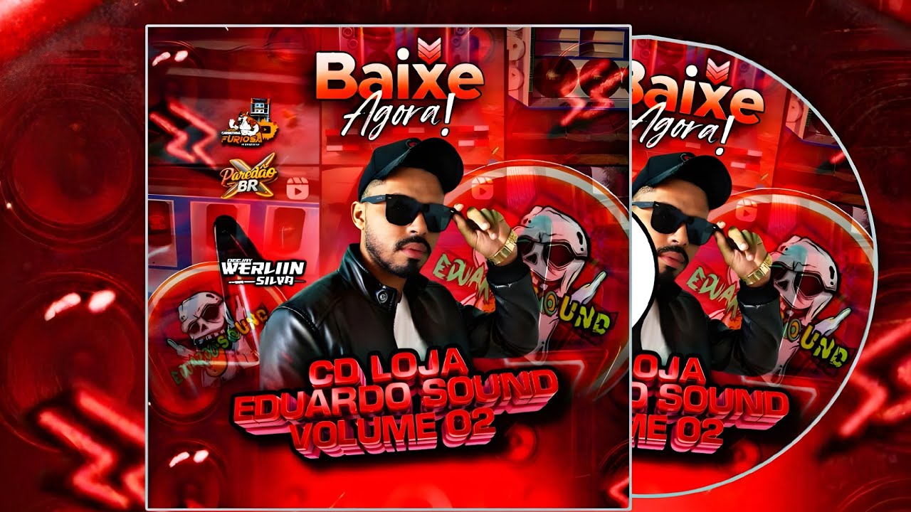 CD LOJA EDUARDO SOUND VOLUME 02 DJ WERLLIN SILVA REPERTÓRIO TOP SHOW 