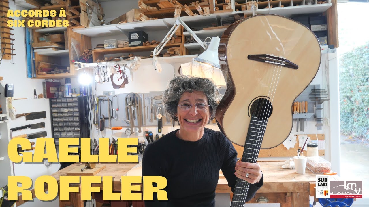 Accords à six cordes :  A la rencontre des luthiers #5 - Gaëlle Roffler