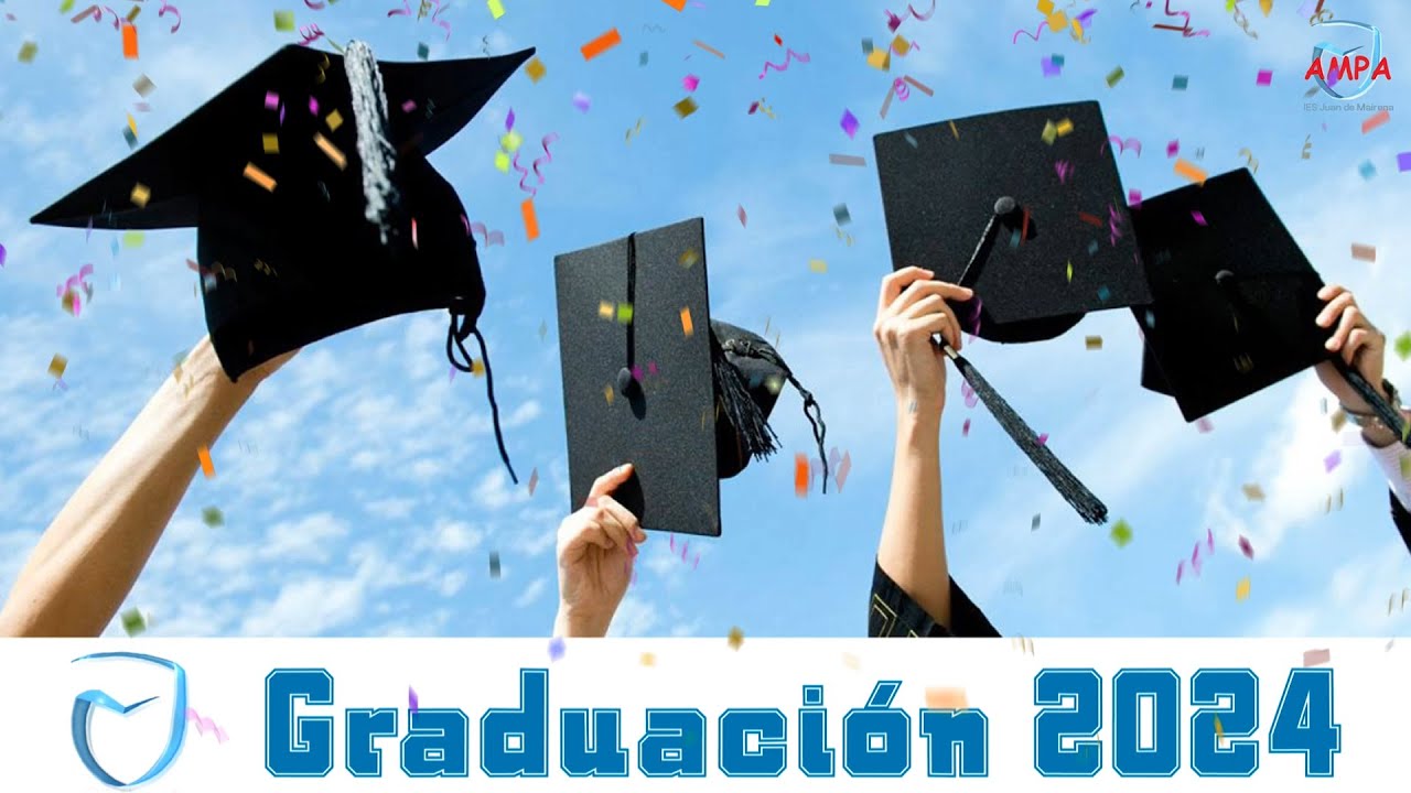 2024/05/17 - Graduación 2º Bachillerato 2024 IES Juan de Mairena