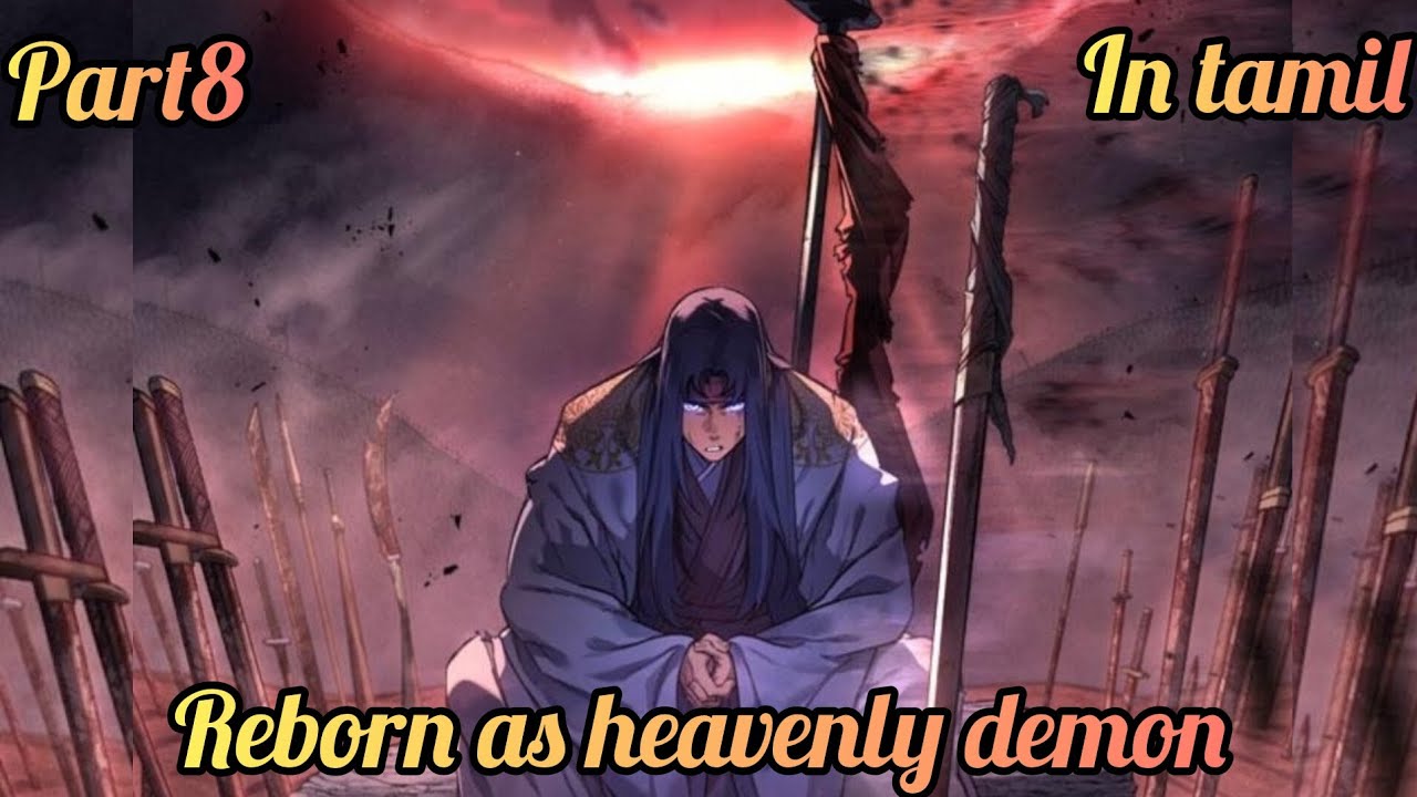 Reborn as heavenly demon in tamil explanation part 8