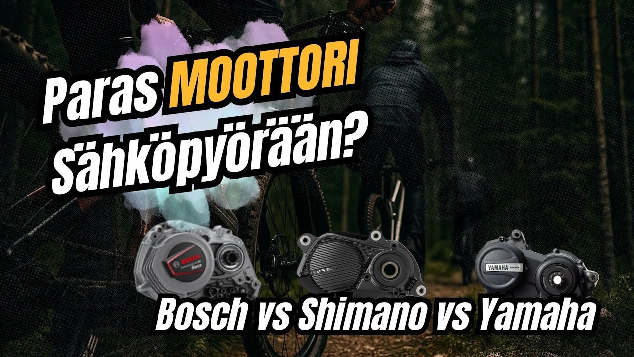 Bosch, Yamaha vai Shimano? mikä sähköpyörän moottori kannattaa valita?