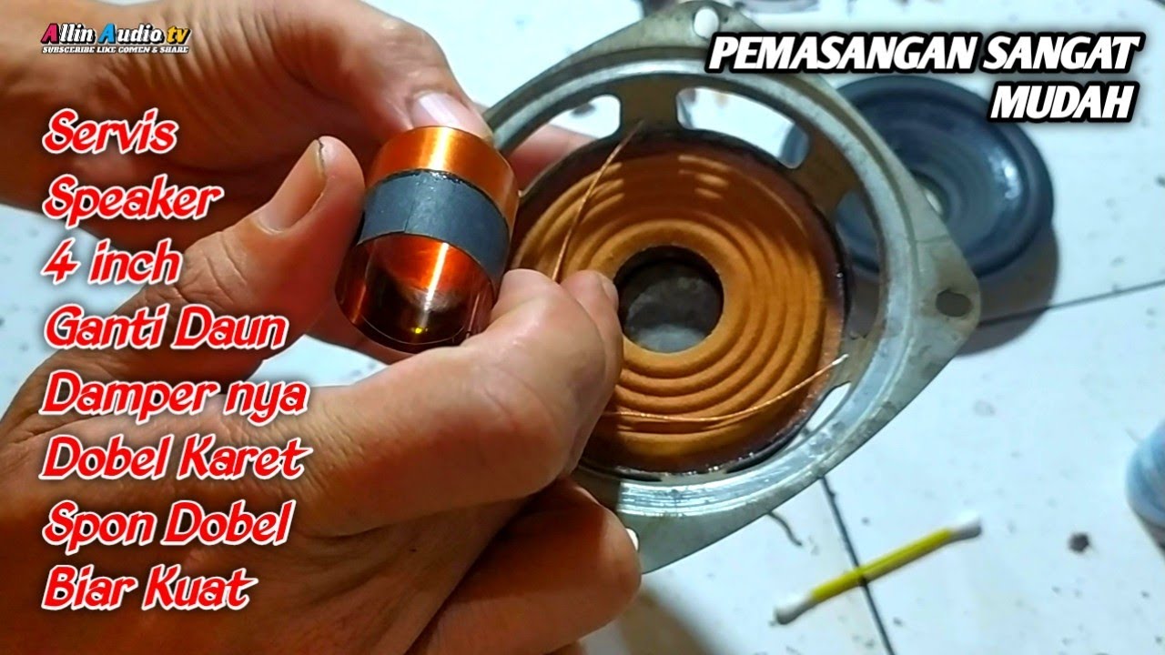 Servis Speaker 4 inch Ganti Daun Speaker Demper Dobel Karet Spon Dobel Biar Kuat