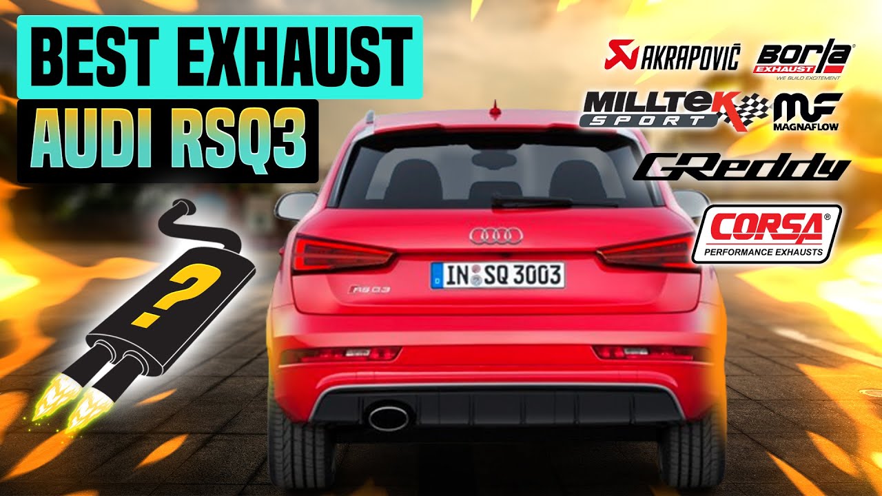 Audi RSQ3 Exhaust Sound🔥 Armytrix,EGO-X,Milltek,Provocateur,RCP,Scorpion,Supersprint,Ragazzon