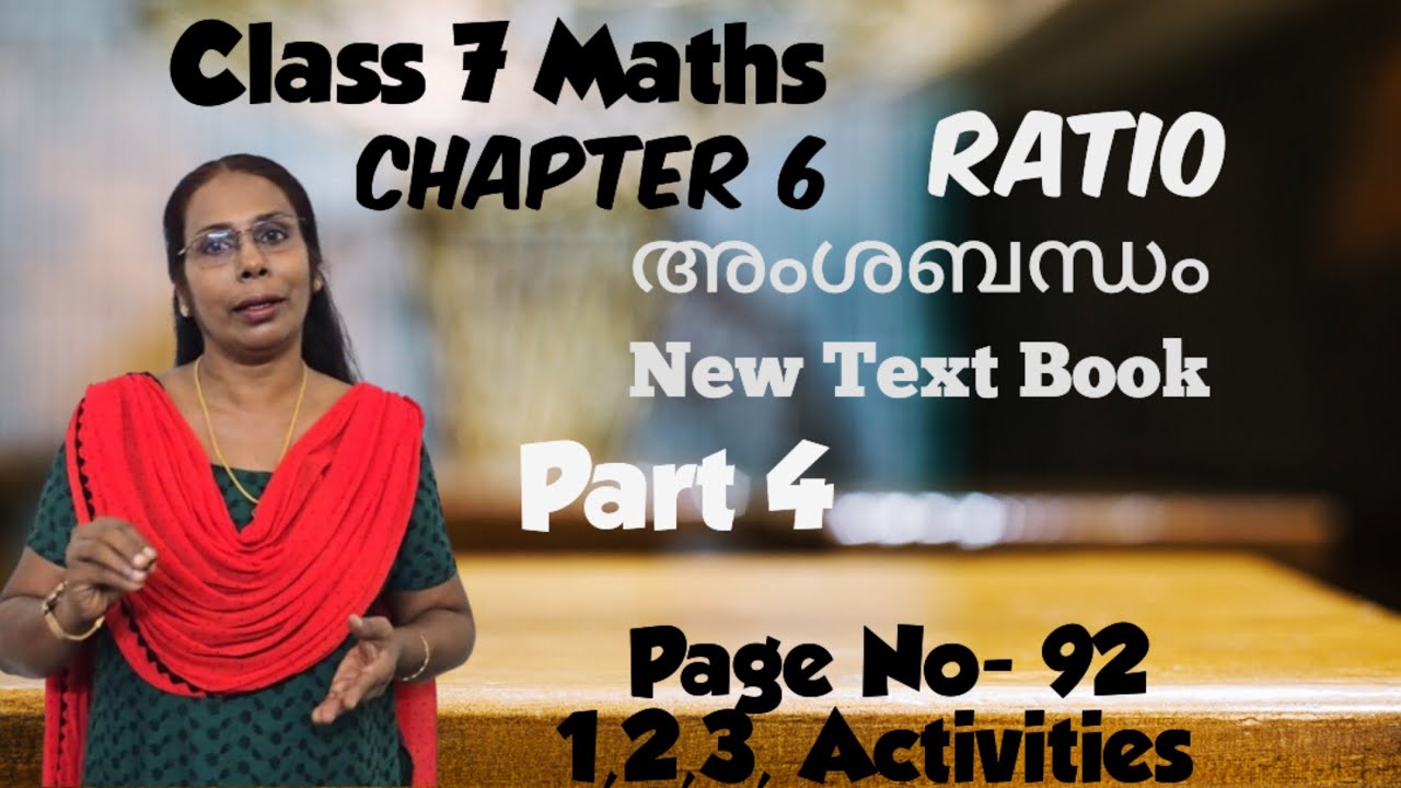 Class 7 Maths chapter 6 Ratio|Part -4 Video|അംശബന്ധം#page92-1,2,3actvities#homework#ganithammadhuram