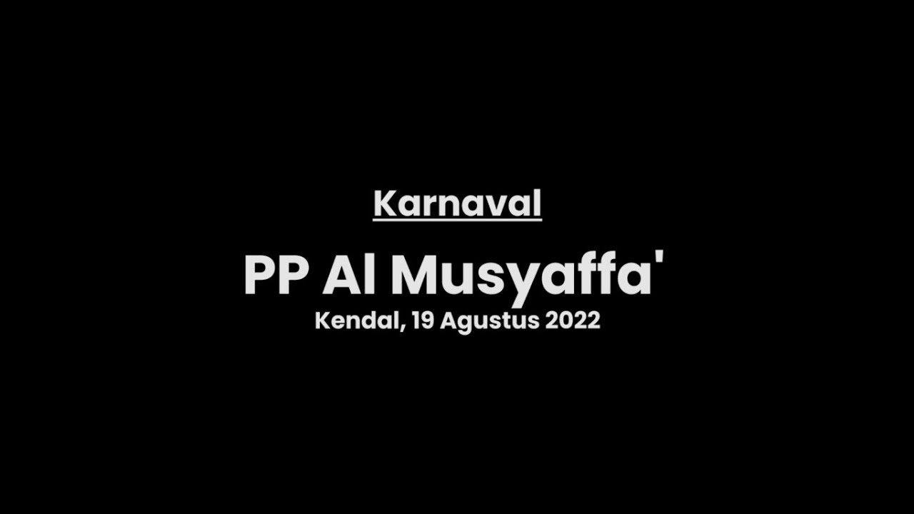 Karnaval Santri | PP Al Musyaffa' Kendal