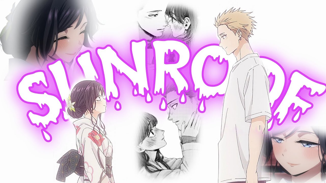 Kaoruko x Rintaro | Sunroof「AMV」The Fragrant Flower Blooms with Dignity ᴴᴰ