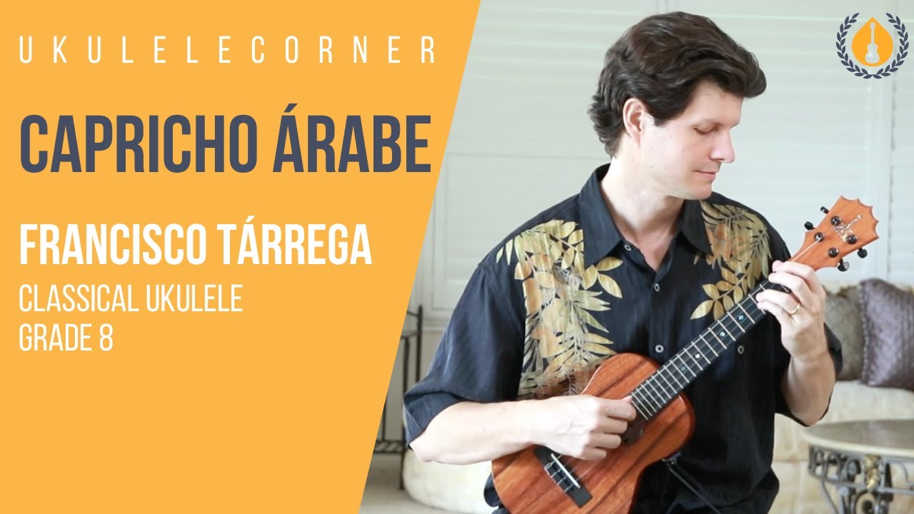 Capricho Árabe by Francisco Tárrega on Ukulele Performed by Jeff Peterson
