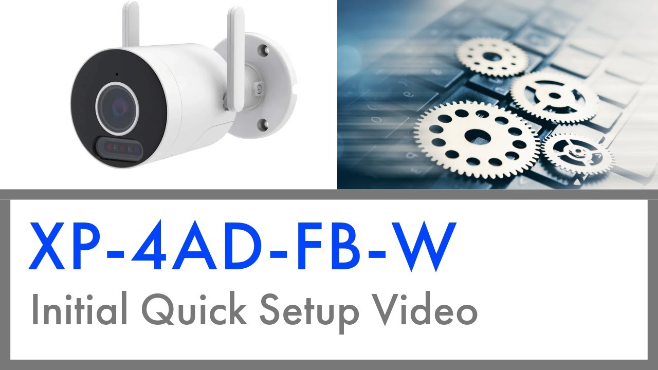XP 4AD FB Wifi Initial Quick Setup Video 1