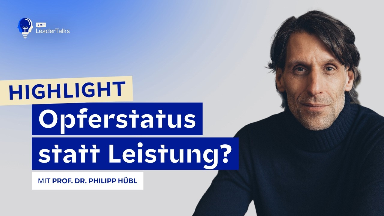 Opferstatus statt Leistung? – Highlight mit Prof. Dr. Philipp Hübl aus Folge #102