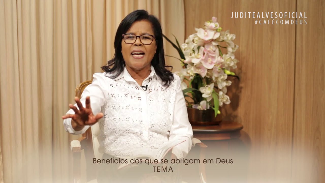 #200 Café com Deus - BENEFÍCIOS DOS QUE SE ABRIGAM EM DEUS