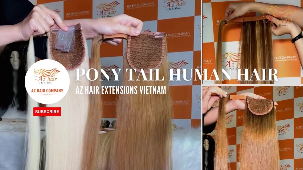 AZ HAIR COMPANY | 100% REMY PONY TAIL HAIR EXTENSIONS VIETNAMESE RAW