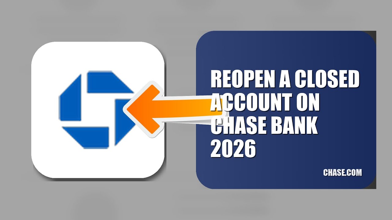 How To Reopen A Closed Account On Chase Bank 2026 (FULL TUTORIAL)