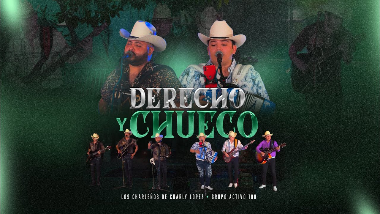 Derecho Y Chueco - Los Charleños de Charly Lopez, Grupo Activo 100 (EN VIVO 2024)