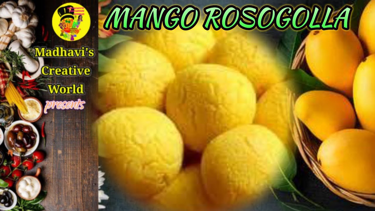 MANGO RASGULLA| AAM RASGULLA| আম রসগোল্লা|#mangorasgulla #mango #rasgulla