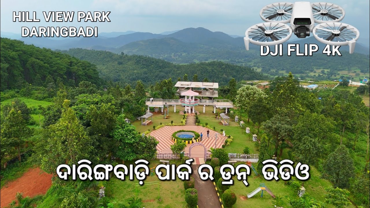 Beautiful Park of Daringbadi HILL VIEW | Dji Flip 4k Drone Video @DJI