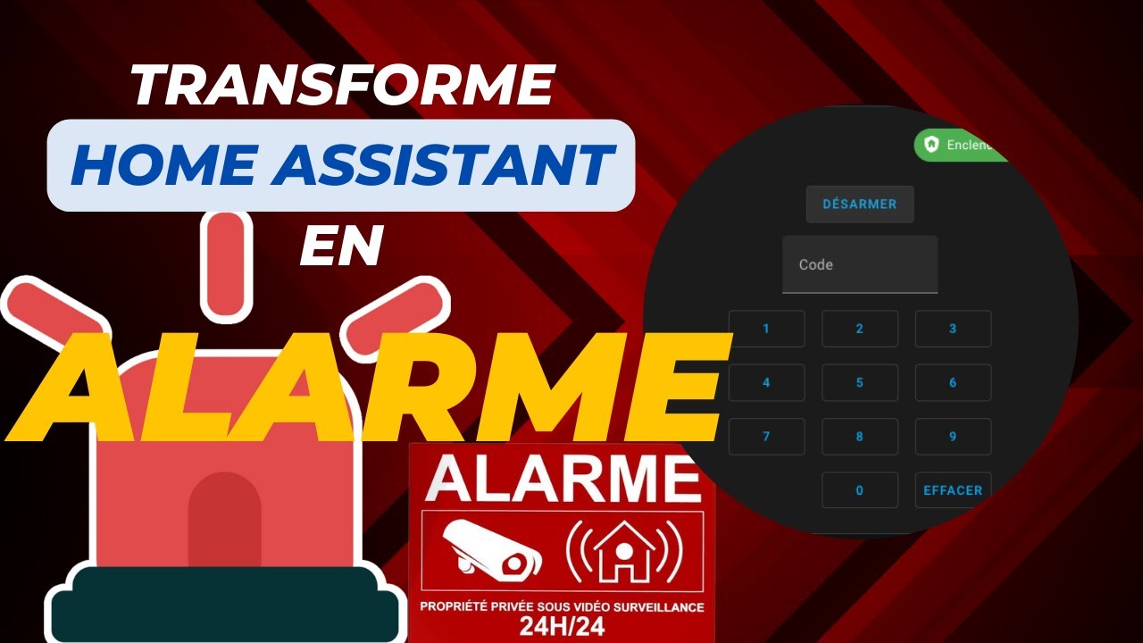 Home Assistant : Sécurisez votre maison avec le module complémentaire Alarmo