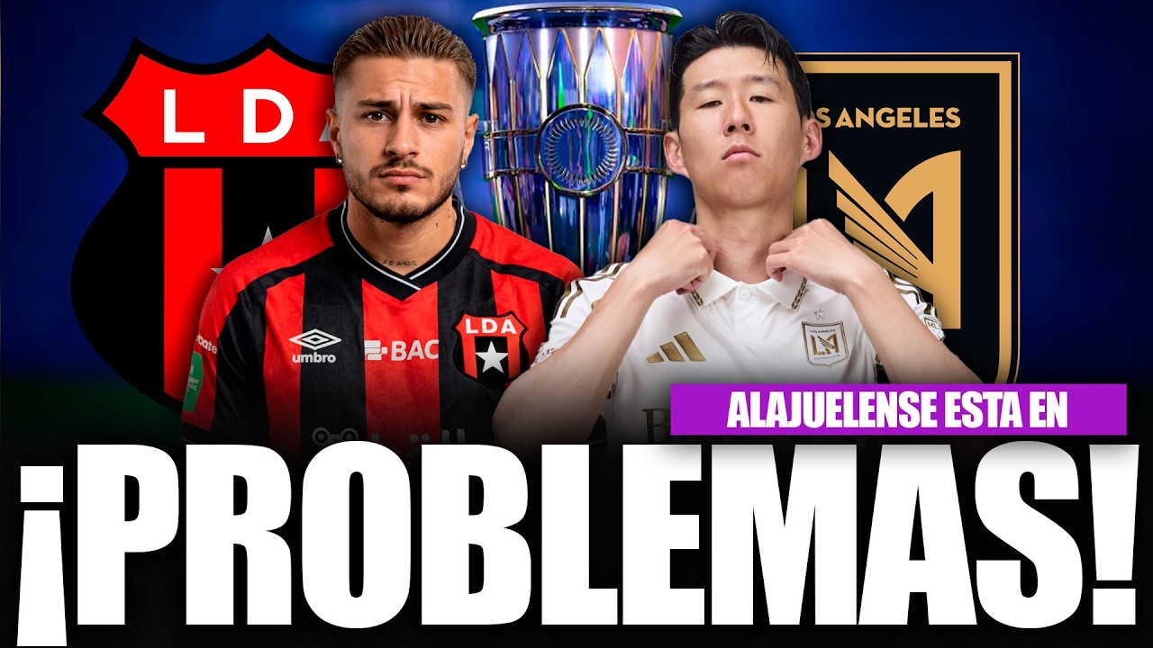 🚨 ¡ALAJUELENSE en PROBLEMAS! 😱 ¿Podrá SOBREVIVIR ante LAFC? 🔥