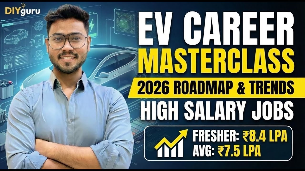 Masterclass: The Ultimate EV Career Roadmap & Industry Trends for 2026