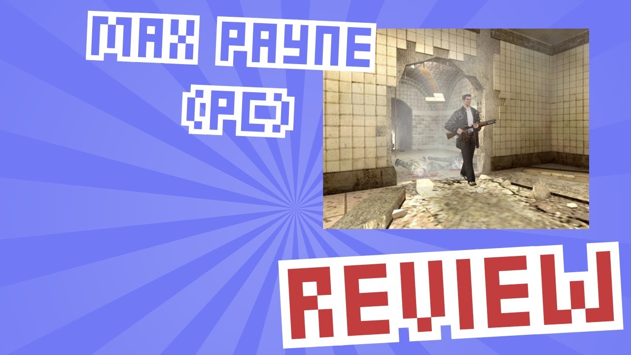 Max Payne (PC, 2001) - Review - Bullet Time, All the Time