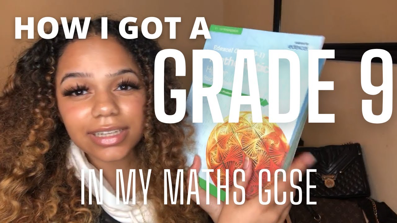 HOW I GOT A GRADE 9 IN MY MATHS GCSE | Tawana