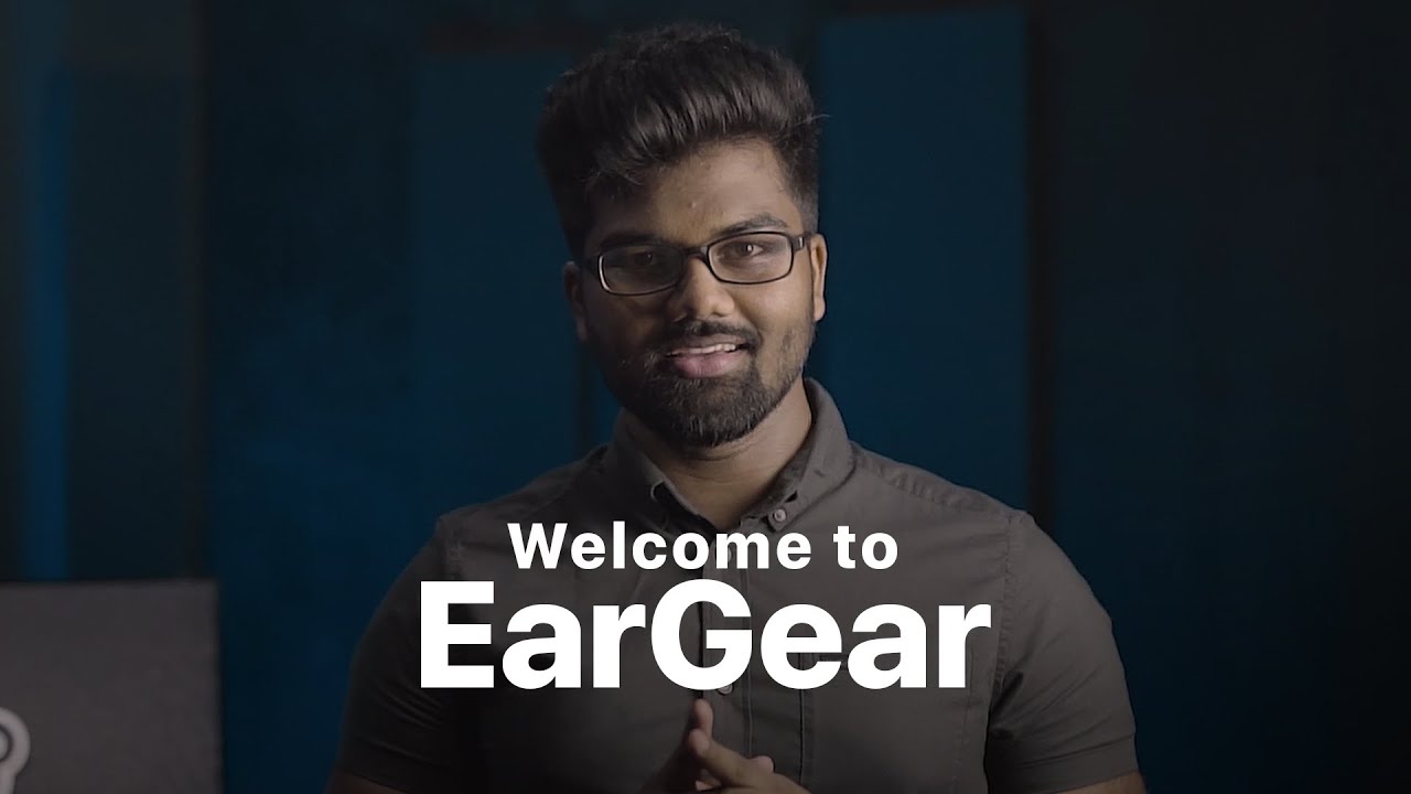 EarGear Introduction
