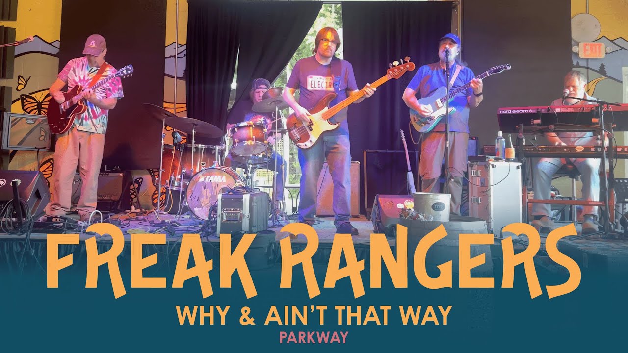 Freak Rangers - Why & Ain’t That Way - Parkway Brewing Company