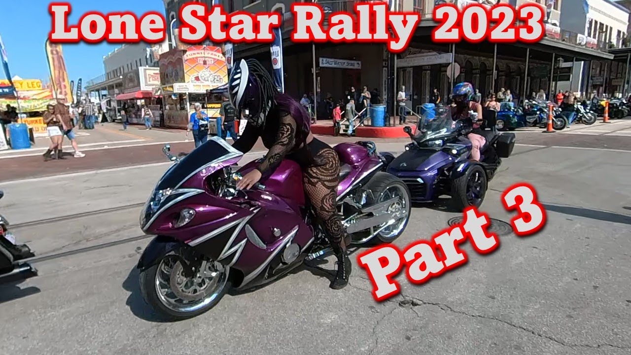 Lone Star Rally 2023 | Part 3