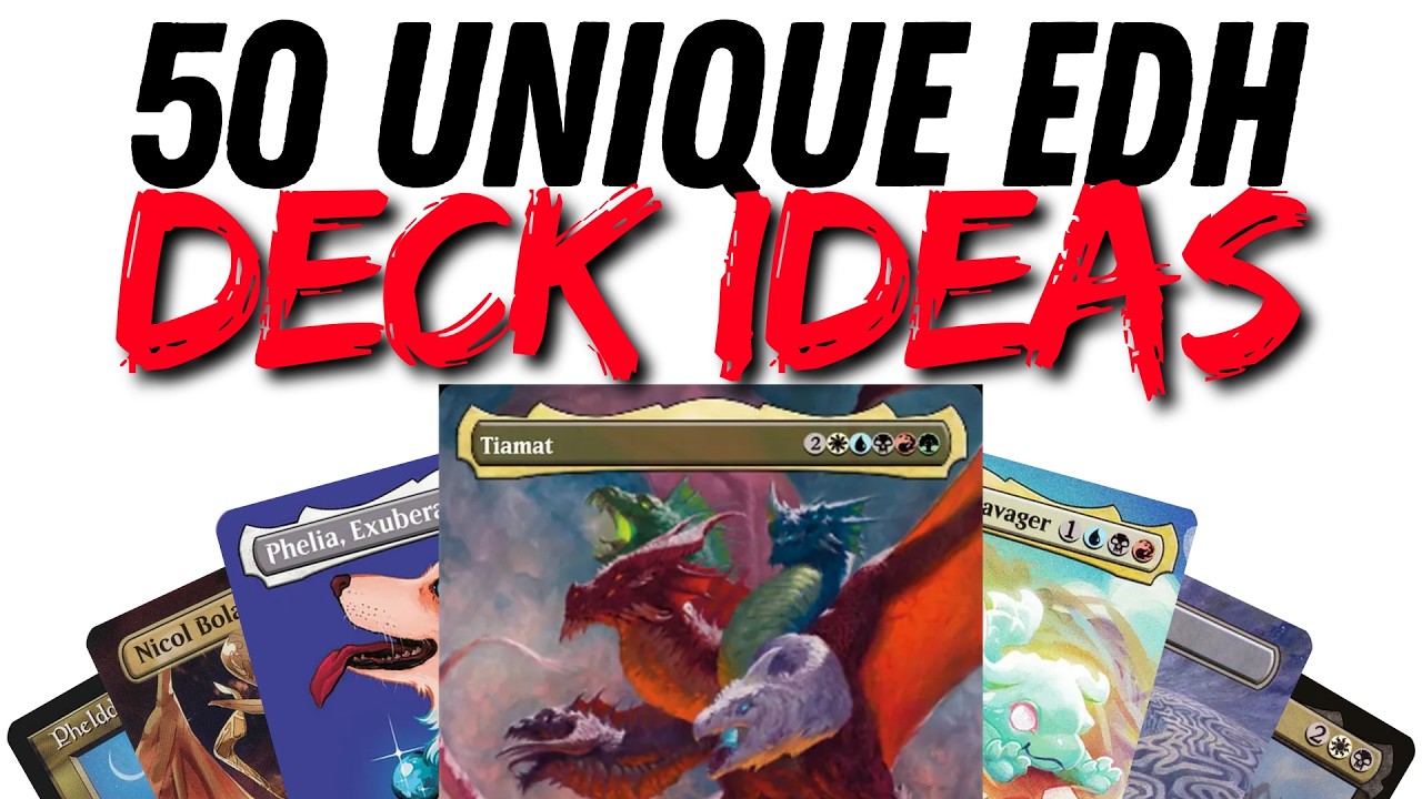 50 Unique Commander Deck Ideas: EDH Deckbuilding! part 3