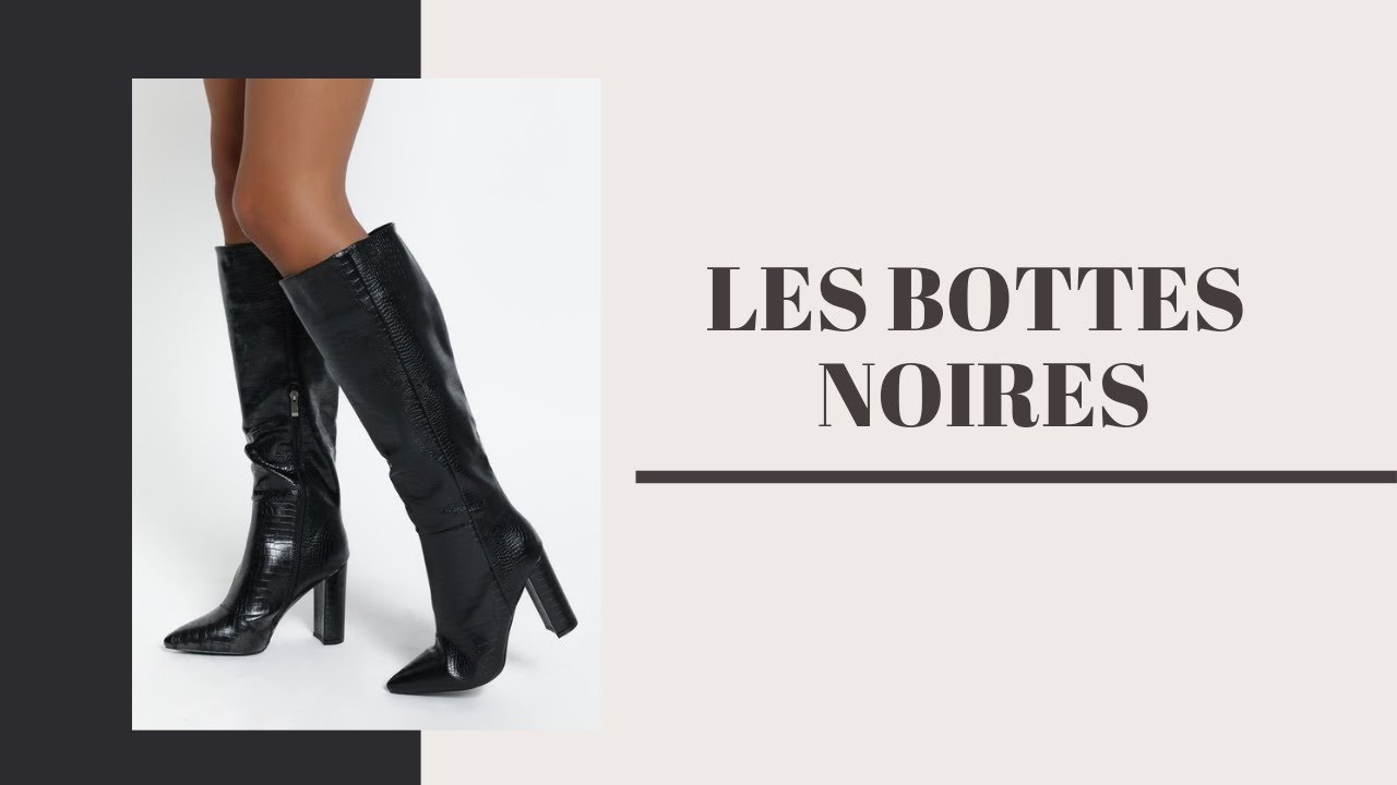 Wardrobe MUST-HAVE / Comment porter les BOTTES NOIRES ? | Everyday inspiration Looks.
