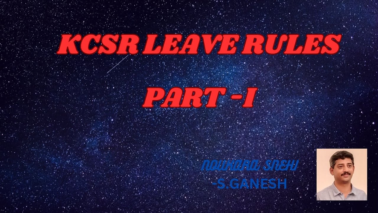 KCSR LEAVE RULES