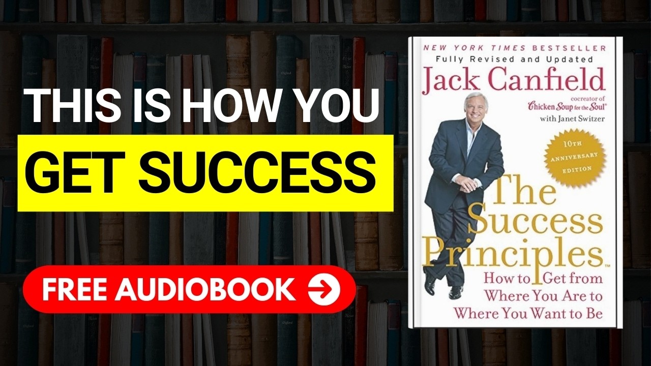 THE SUCCESS PRINCIPLES Audiobook 📚 | Free Book Summary in English
