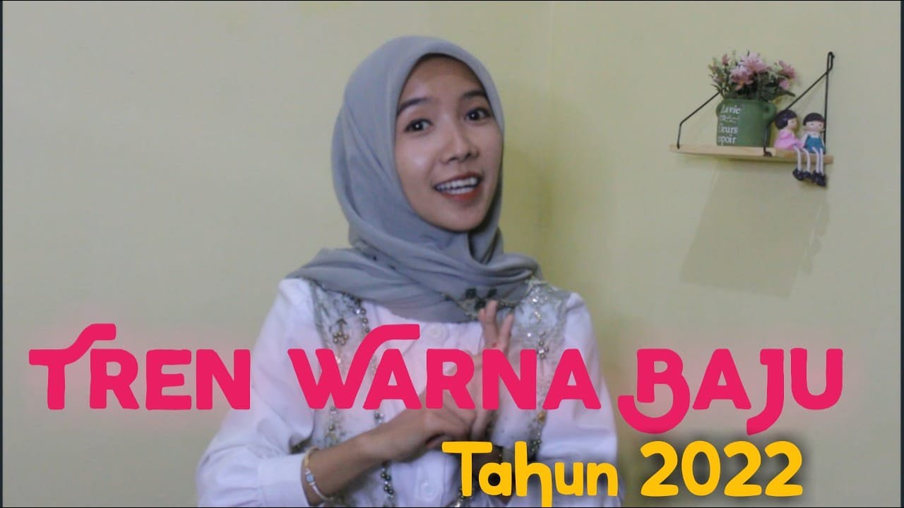 [VALID 100%] Prediksi tren Warna Tahun 2022