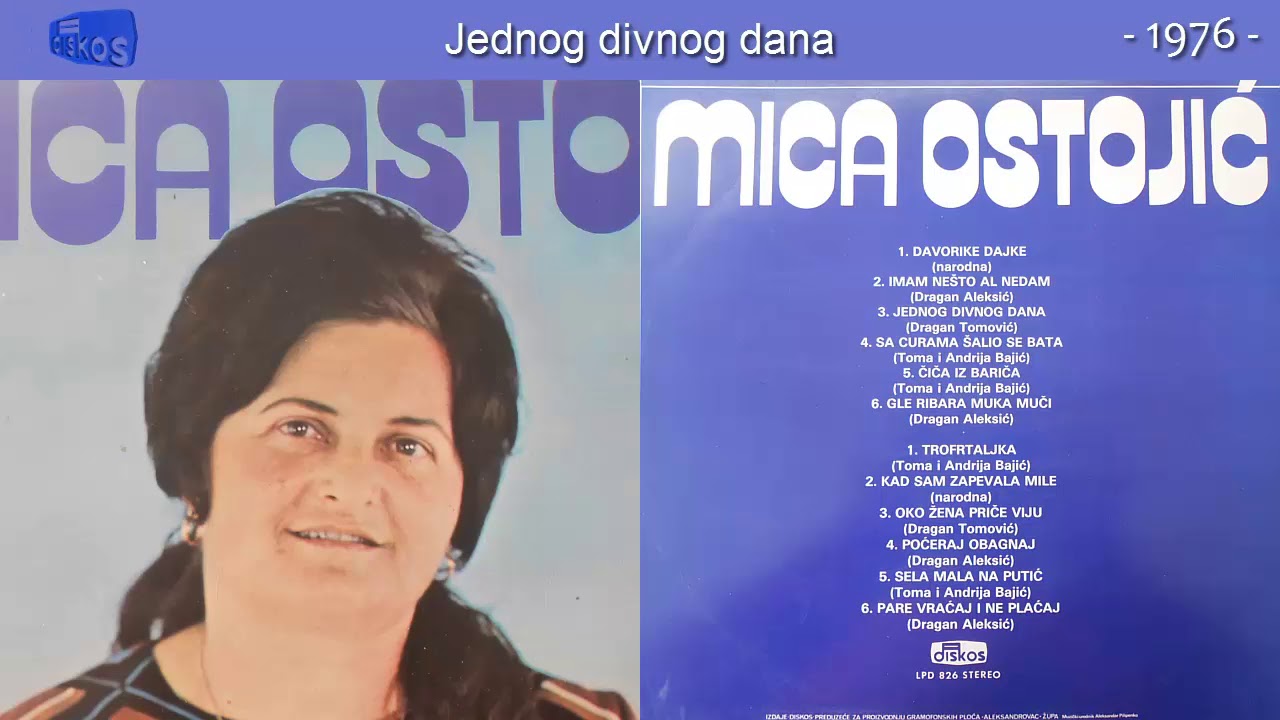 Mica Ostojic - Jednog divnog dana - (Audio 1976)