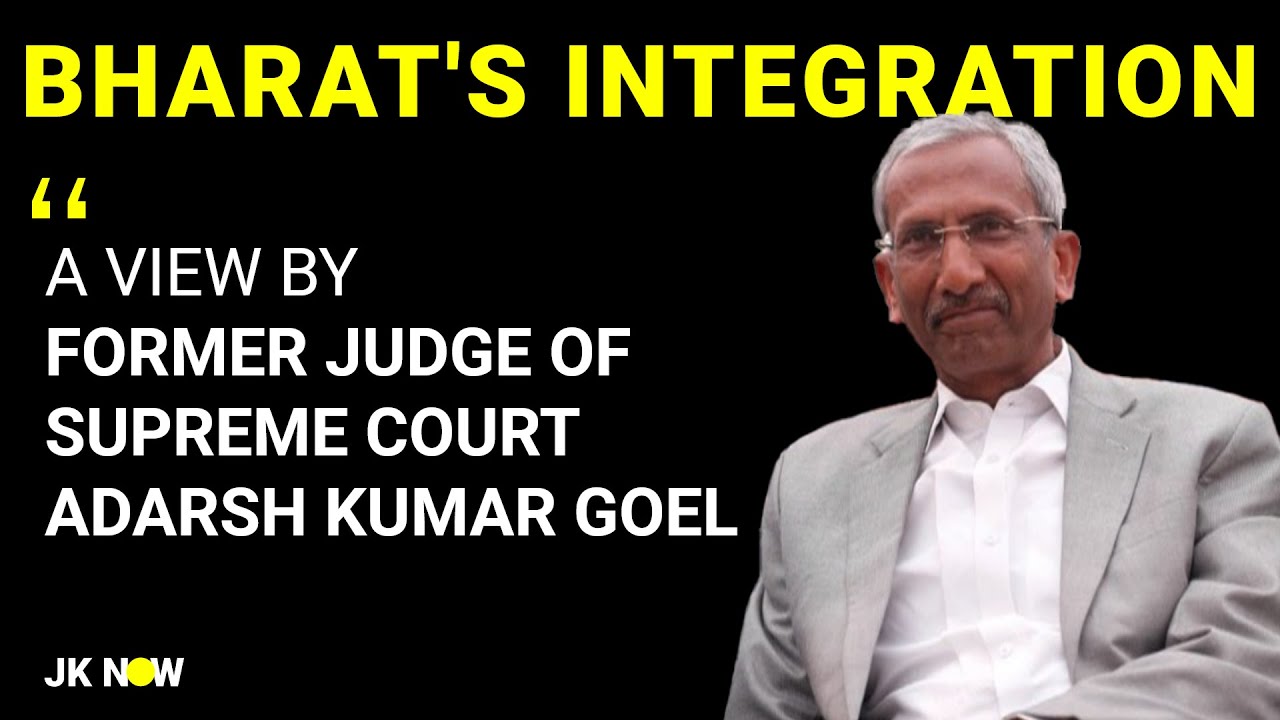 Untold Bharat: Bharat Integration Explained by Justice Adarsh Kumar Goel