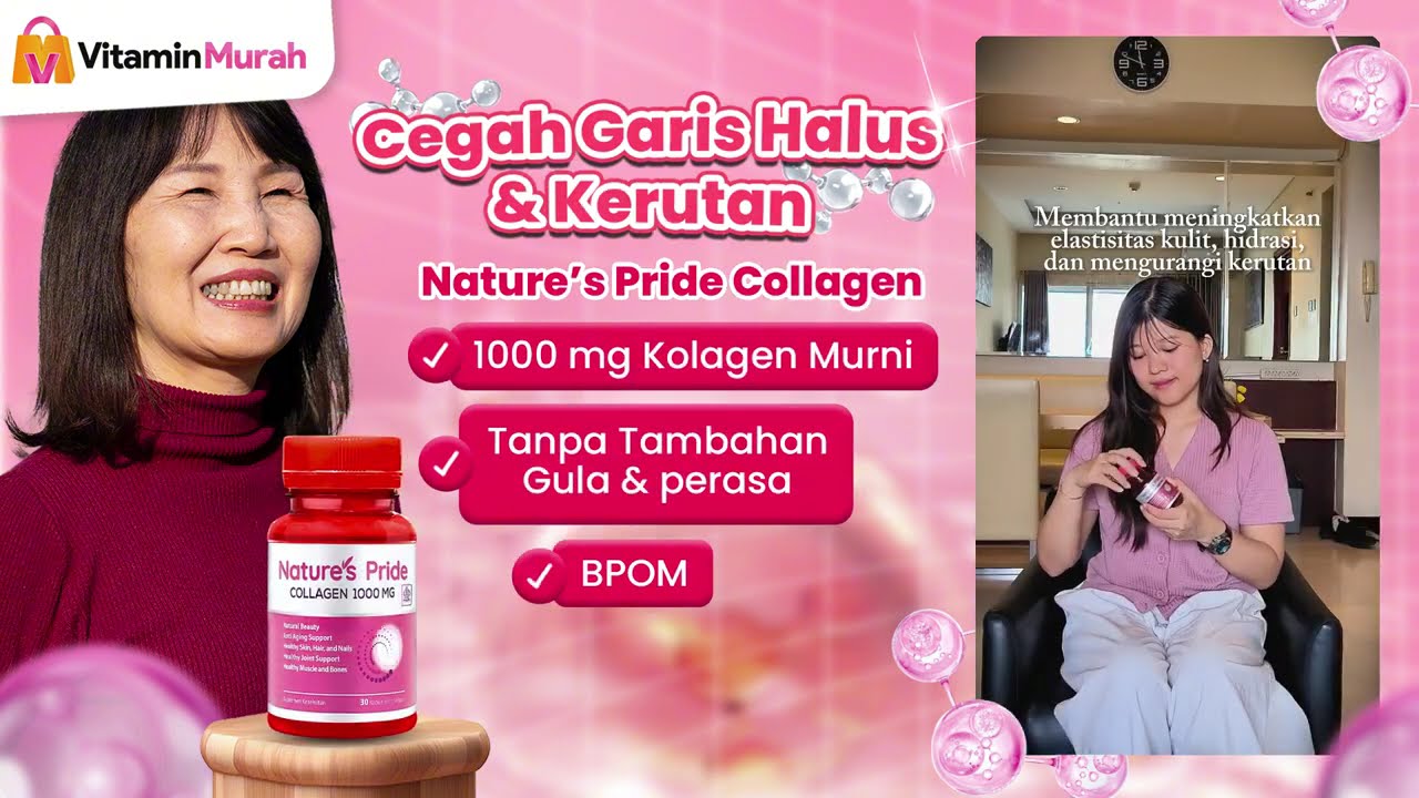 Cegah Garis Halus & Kerutan dengan Suplemen Kolagen - Nature's Pride Collagen
