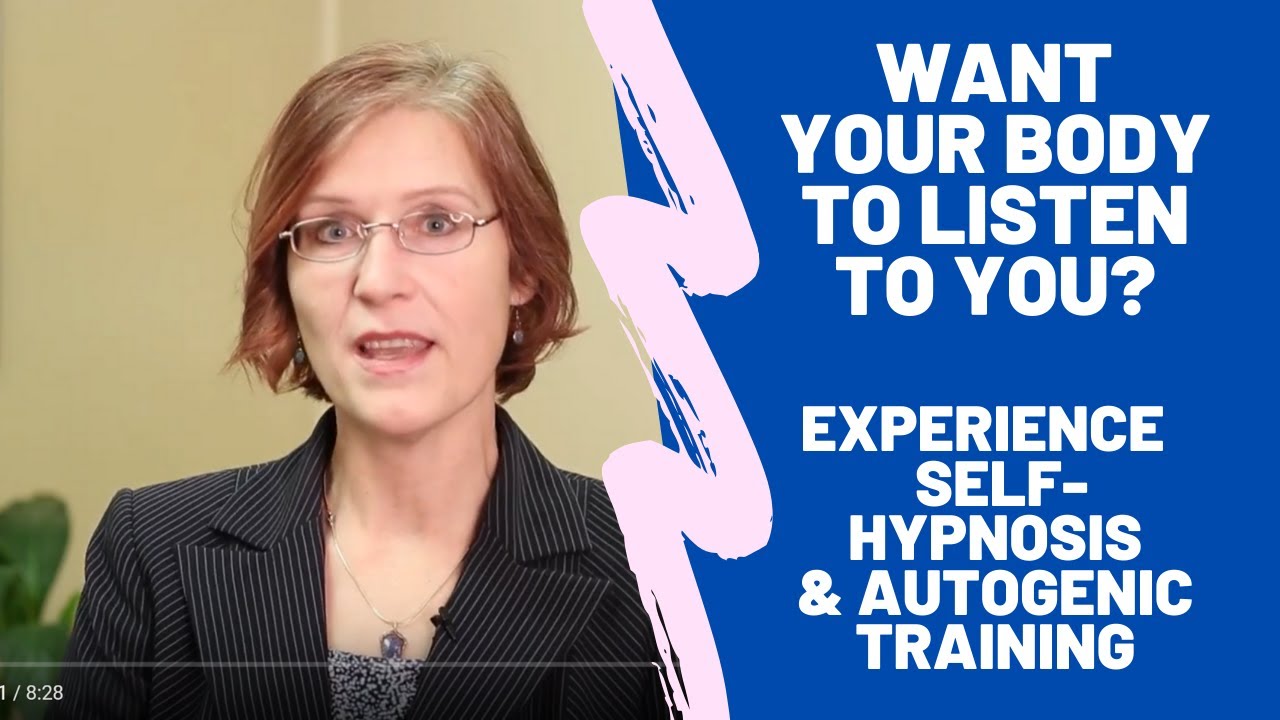 Self Hypnosis Autogenic Training Basics: Talk to Your Unconscious Mind & Body