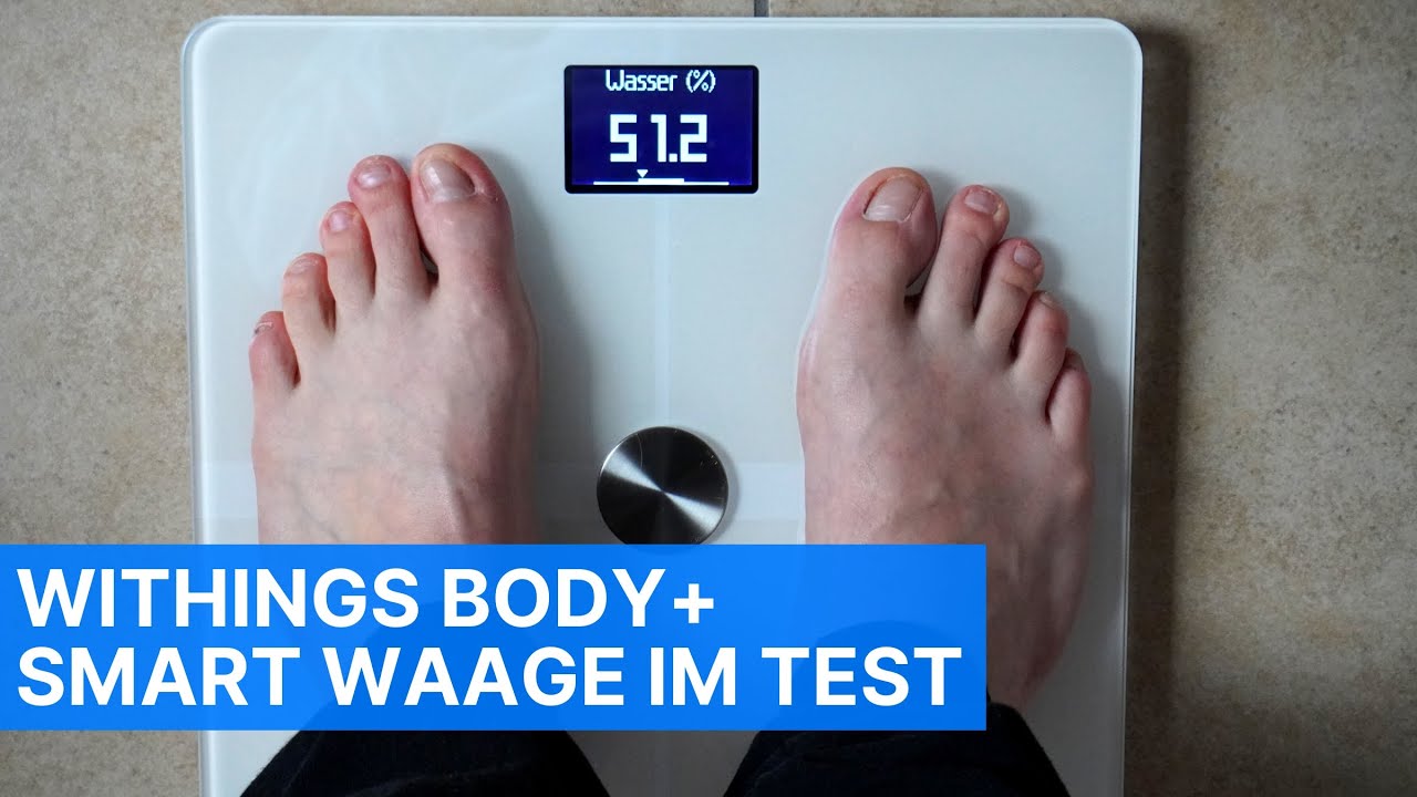 Wie genau ist die smarte WLAN-Waage mit App-Sync zu Apple Health und Co? (Withings Body+ Test)