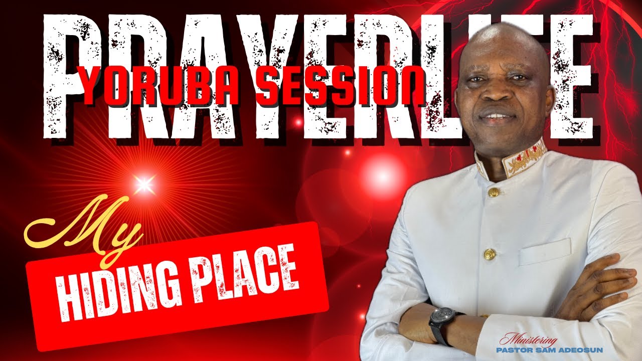 Глобальная сеть PrayerLife | Сессия йоруба | Моё укрытие | 24 сентября 2025 г.